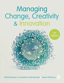 Couverture cartonnée Managing Change, Creativity and Innovation de Dawson Patrick, Andriopoulos Costas, Steven Pattinson