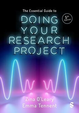 Couverture cartonnée The Essential Guide to Doing Your Research Project de Zina OLeary, Emma Tennent