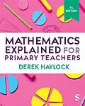 E-Book (pdf) Mathematics Explained for Primary Teachers von Derek Haylock