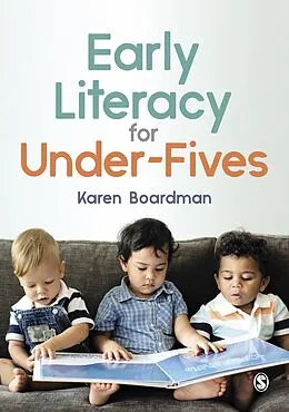 E-Book (pdf) Early Literacy For Under-Fives von Karen Boardman