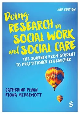 E-Book (epub) Doing Research in Social Work and Social Care von Catherine Flynn, Fiona Mcdermott