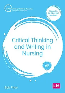 E-Book (epub) Critical Thinking and Writing in Nursing von Bob Price