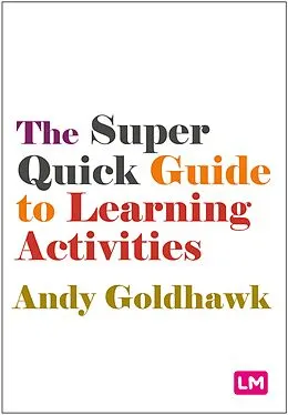 E-Book (epub) The Super Quick Guide to Learning Activities von Andy Goldhawk