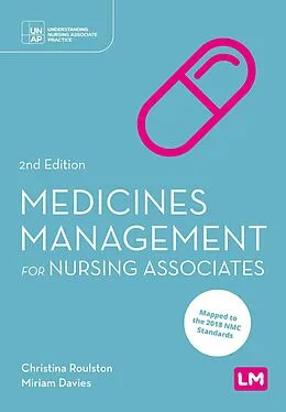 ePUB Medicines Management for Nursing Associates von Christina Roulston, Miriam Davies