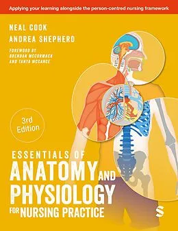 ePUB Essentials of Anatomy and Physiology for Nursing Practice von Neal Cook, Andrea Shepherd