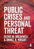 E-Book (epub) Public Crises and Personal Threat von Glynis M. Breakwell, Daniel B. Wright