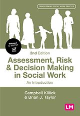 eBook (epub) Assessment, Risk and Decision Making in Social Work de Campbell Killick, Brian J. Taylor