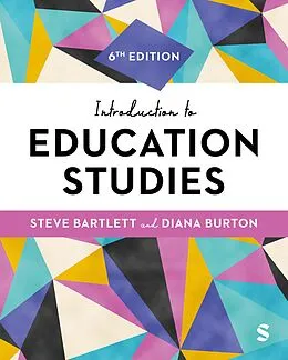 E-Book (epub) Introduction to Education Studies von Steve Bartlett, Diana M Burton
