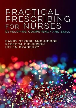E-Book (epub) Practical Prescribing for Nurses von Barry Strickland Hodge, Rebecca Dickinson, Helen Bradbury
