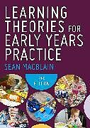 Livre Relié Learning Theories for Early Years Practice de MacBlain Sean