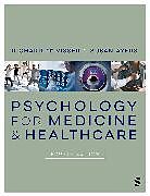 Livre Relié Psychology for Medicine and Healthcare de Richard de Visser, Ayers Susan