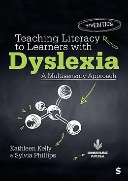 E-Book (epub) Teaching Literacy to Learners with Dyslexia von Kathleen Kelly, Sylvia Phillips