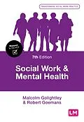 E-Book (epub) Social Work and Mental Health von Malcolm Golightley, Robert Goemans