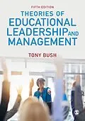 E-Book (epub) Theories of Educational Leadership and Management von Tony Bush