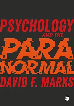 E-Book (epub) Psychology and the Paranormal von David F. Marks
