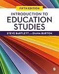 E-Book (pdf) Introduction to Education Studies von Steve Bartlett, Diana M Burton