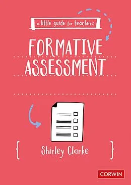 E-Book (pdf) A Little Guide for Teachers: Formative Assessment von Shirley Clarke