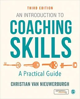 PDF An Introduction to Coaching Skills von Christian van Nieuwerburgh