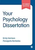 E-Book (pdf) Your Psychology Dissertation von Emily Harrison, Panagiotis Rentzelas