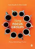 E-Book (epub) Using Focus Groups von Ivana Acocella, Silvia Cataldi