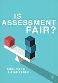 E-Book (epub) Is Assessment Fair? von Isabel Nisbet, Stuart D Shaw