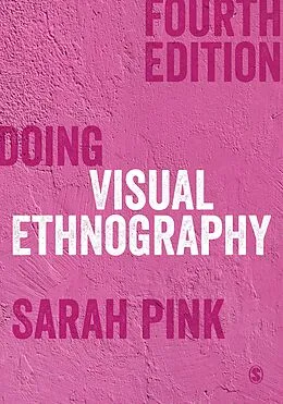 E-Book (epub) Doing Visual Ethnography von Sarah Pink