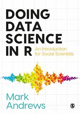 ePUB Doing Data Science in R von Mark Andrews