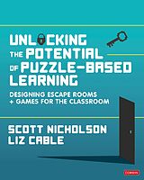 eBook (epub) Unlocking the Potential of Puzzle-based Learning de Scott Nicholson, Liz Cable