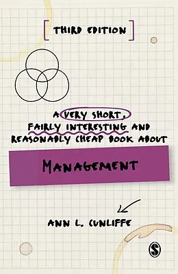 E-Book (pdf) A Very Short, Fairly Interesting and Reasonably Cheap Book about Management von Ann L Cunliffe