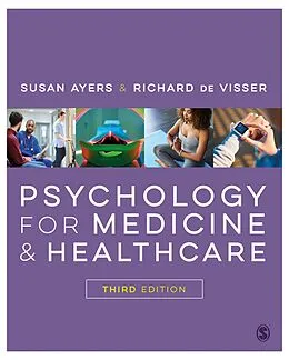 E-Book (epub) Psychology for Medicine and Healthcare von Susan Ayers, Richard De Visser