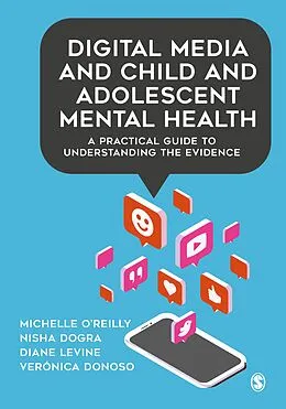 E-Book (epub) Digital Media and Child and Adolescent Mental Health von Michelle O'Reilly, Nisha Dogra, Diane Levine