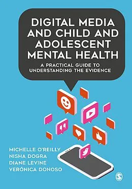 E-Book (epub) Digital Media and Child and Adolescent Mental Health von Michelle O'Reilly, Nisha Dogra, Diane Levine