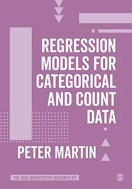 E-Book (epub) Regression Models for Categorical and Count Data von Peter Martin