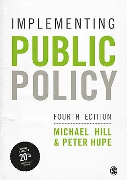 E-Book (epub) Implementing Public Policy von Michael Hill, Peter Hupe