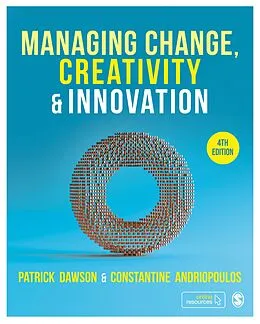 E-Book (epub) Managing Change, Creativity and Innovation von Patrick Dawson, Costas Andriopoulos