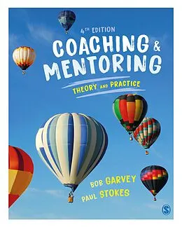 E-Book (epub) Coaching and Mentoring von Robert Garvey, Paul Stokes