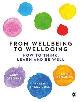 Livre Relié From Wellbeing to Welldoing de Abby Osborne, Karen Angus-Cole, Loti Venables