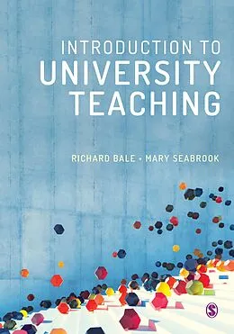 E-Book (epub) Introduction to University Teaching von Richard Bale, Mary Seabrook