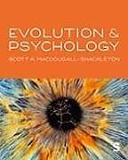 Livre Relié Evolution and Psychology de Scott A. Macdougall-Shackleton