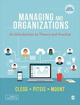 E-Book (epub) Managing and Organizations von Stewart R Clegg, Tyrone S. Pitsis, Matthew Mount