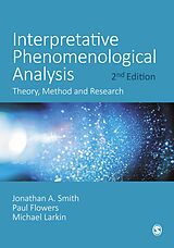 E-Book (epub) Interpretative Phenomenological Analysis von Jonathan A Smith, Paul Flowers, Michael Larkin