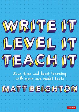 eBook (epub) Write It Level It Teach It de Matt Beighton