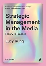 eBook (epub) Strategic Management in the Media de Lucy Küng