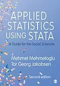 E-Book (epub) Applied Statistics Using Stata von Mehmet Mehmetoglu, Tor Georg Jakobsen