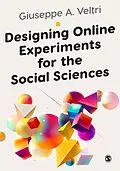 ePUB Designing Online Experiments for the Social Sciences von Giuseppe Veltri