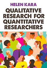 eBook (epub) Qualitative Research for Quantitative Researchers de Helen Kara