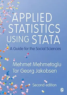 E-Book (epub) Applied Statistics Using Stata von Mehmet Mehmetoglu, Tor Georg Jakobsen