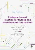 E-Book (epub) Evidence-based Practice for Nurses and Allied Health Professionals von Paul Linsley, Ros Kane