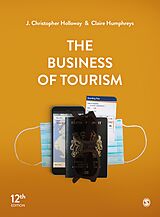 E-Book (epub) The Business of Tourism von J. Christopher Holloway, Claire Humphreys