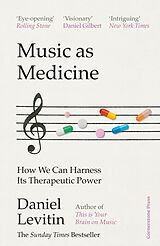 Kartonierter Einband (Kt) Music as Medicine von Daniel Levitin